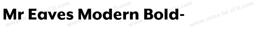 Mr Eaves Modern Bold字体转换